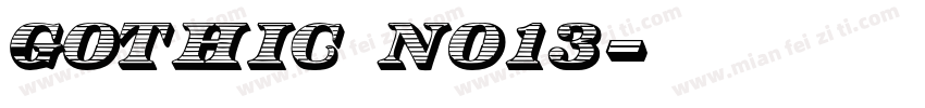 Gothic No13字体转换